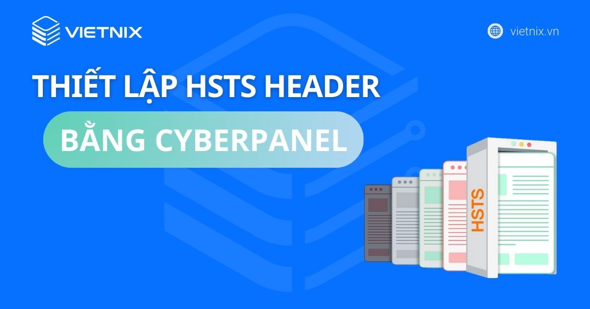 H Ng D N B C Thi T L P Hsts Header B Ng Cyberpanel