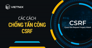 Cac cach chong tan cong CSRF