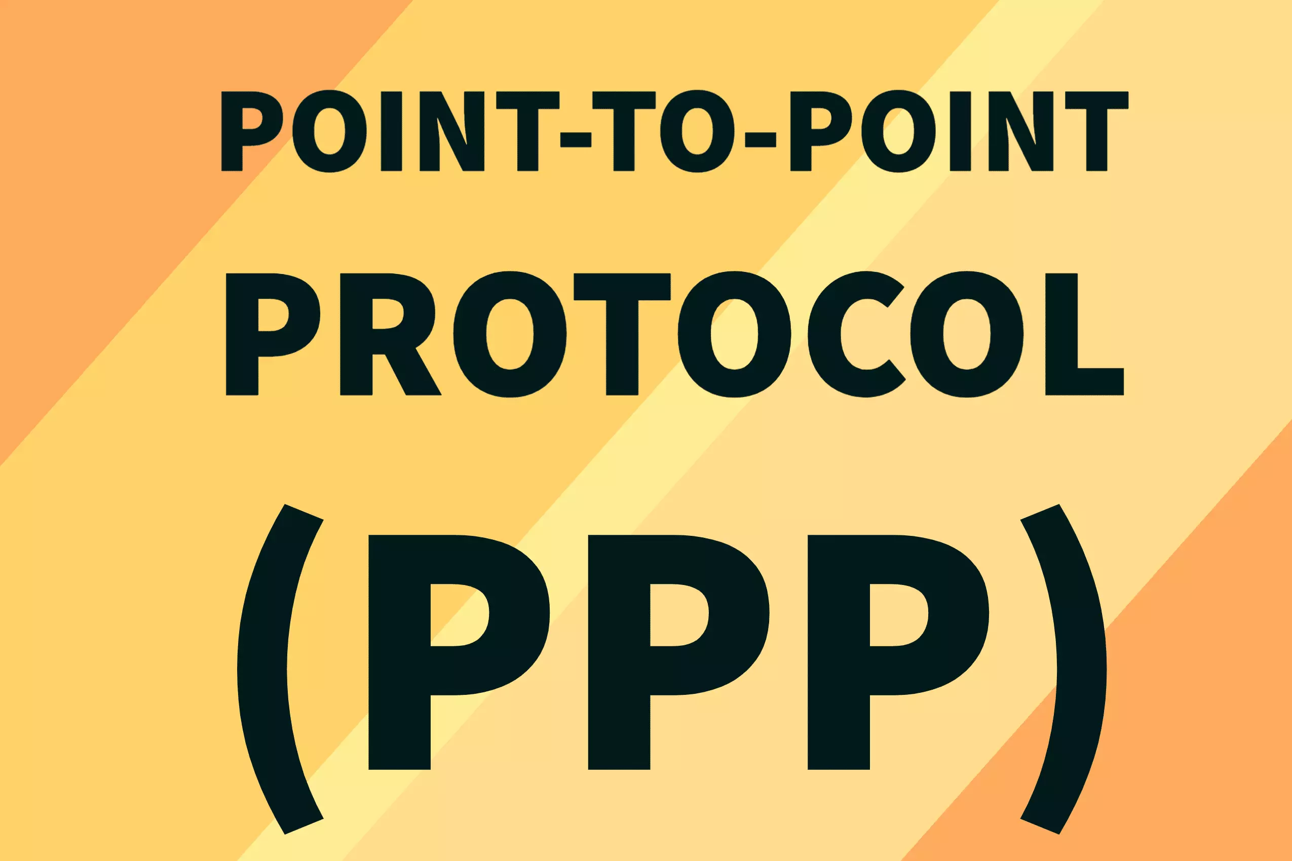 Giao thức Point to Point là gì?