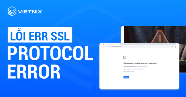 Lỗi err ssl protocol error
