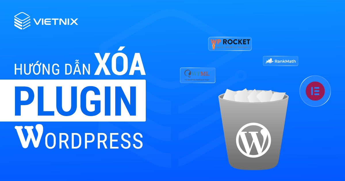 Hướng dẫn xóa plugin WordPress