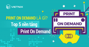top 5 nen tang Print On Demand