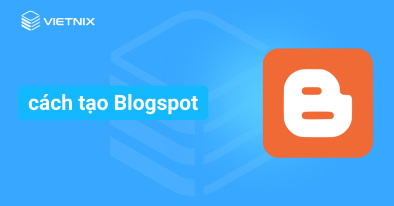 cách tạo blogspot