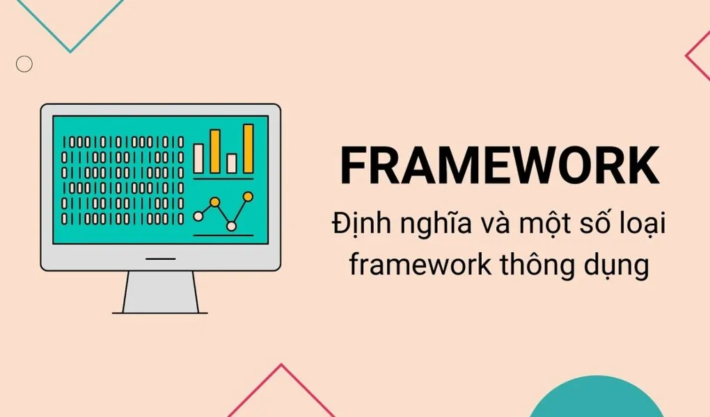 Framework là gì?