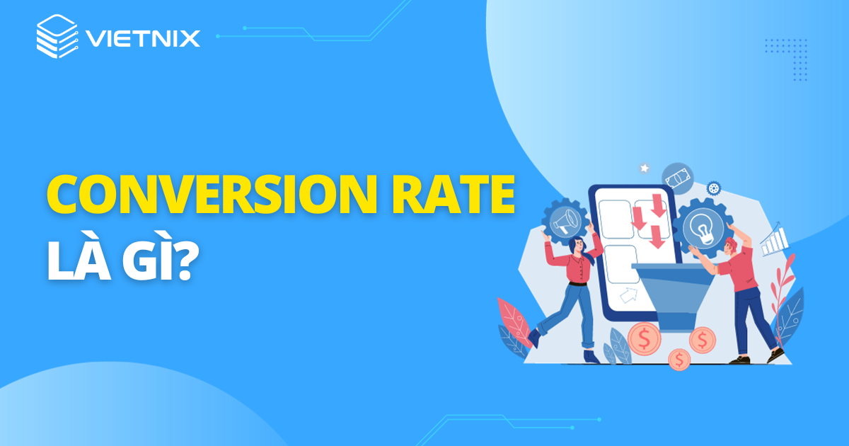 conversion rate là gì