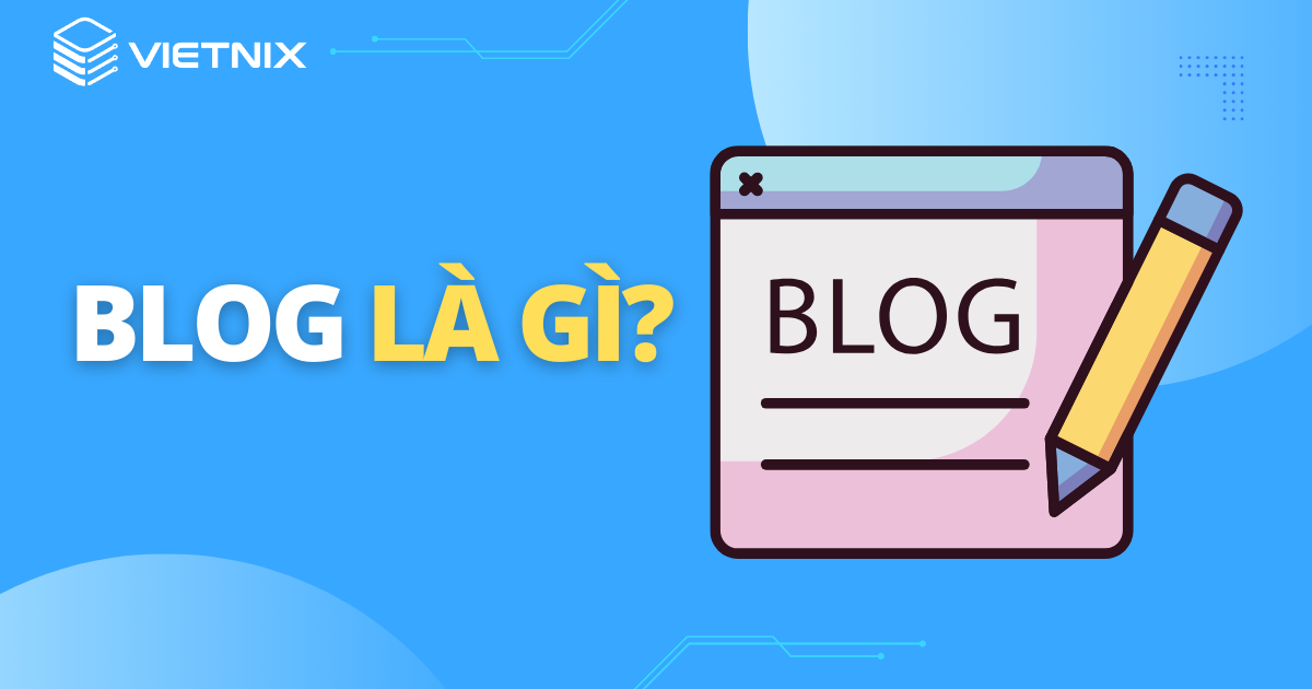 Blog la gi 2