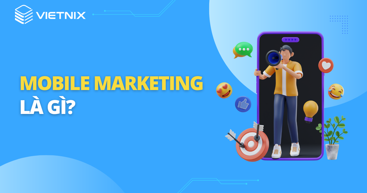 mobile marketing là gì