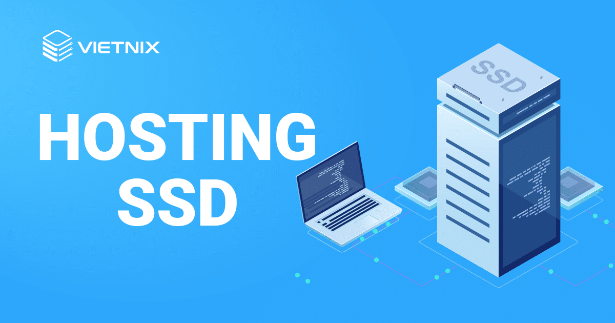 Hosting SSD là gì