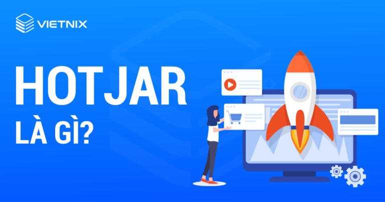 Hotjar là gì