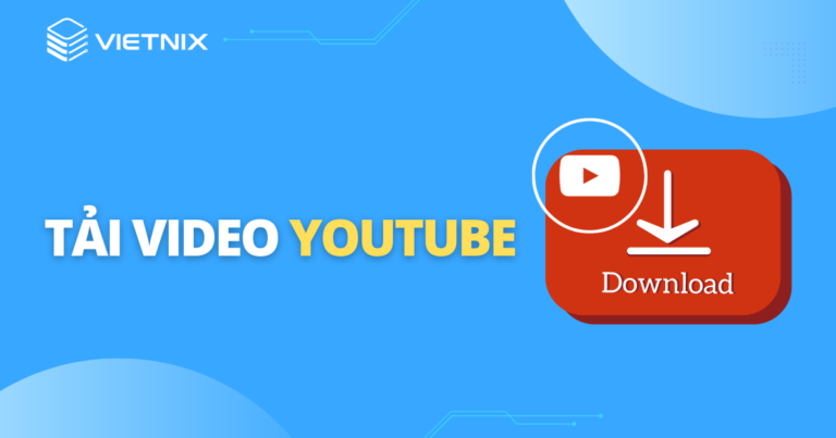 tải video youtube
