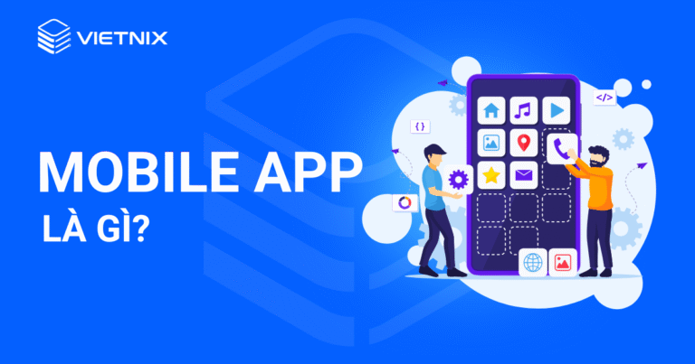 mobile app là gì