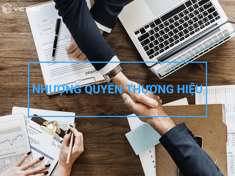 Nhượng quyền thương hiệu là gì?