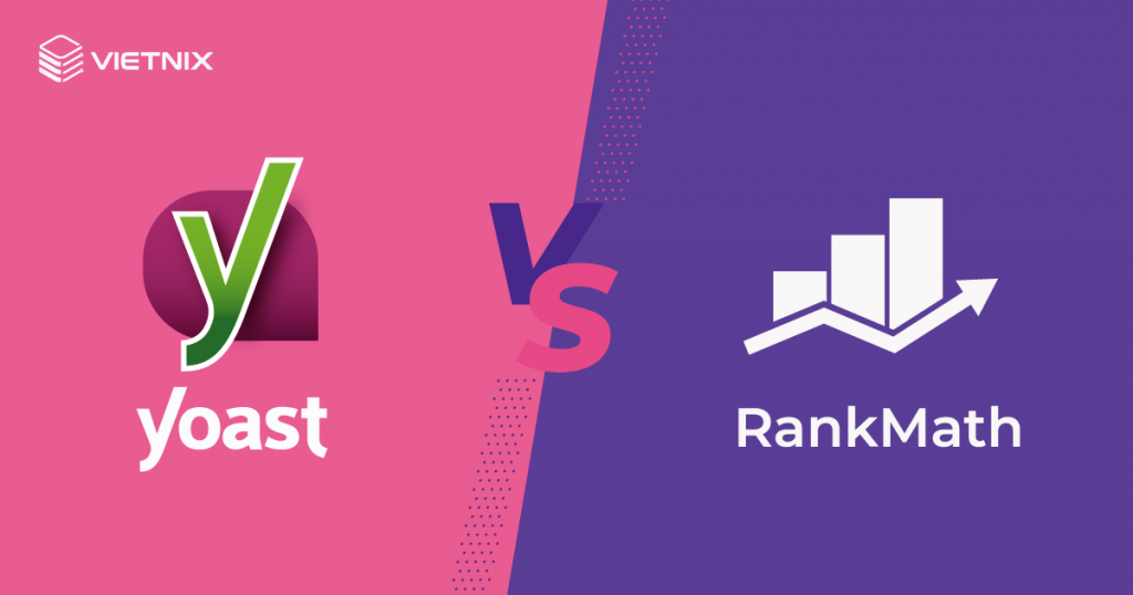 Yoast SEO là gì? Hướng dẫn cài đặt và sử dụng plugin Yoast SEO 82 So sánh plugin Yoast SEO với Rank Math SEO