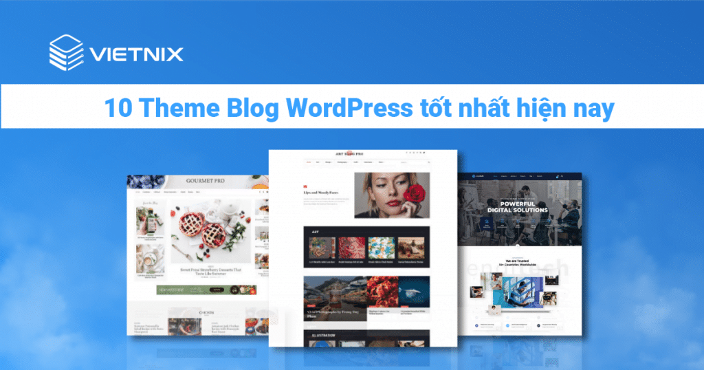 10 theme blog WordPress tốt nhất hiện nay 15 Top 10 theme blog WordPress tốt nhất cho mọi Blogger