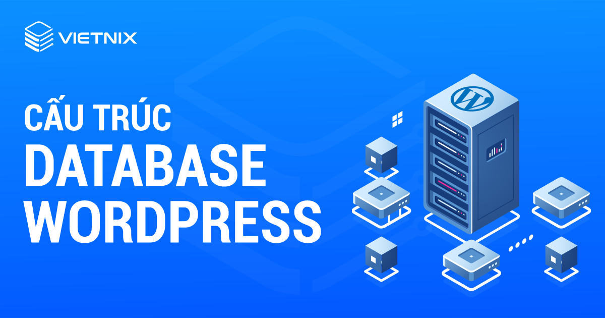 Cấu trúc database WordPress