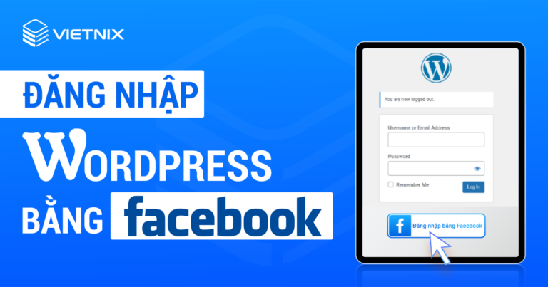Đăng nhập WordPress bằng Facebook