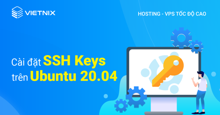 cài đặt SSH Keys trên Ubuntu 20.04