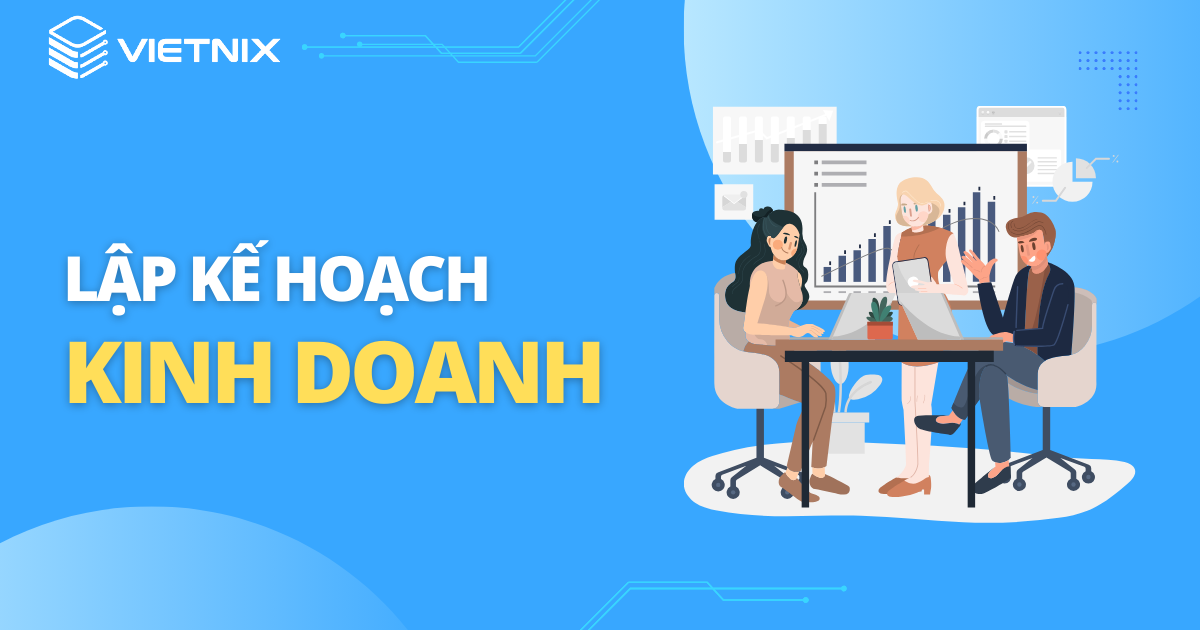 Lập kế hoạch kinh doanh