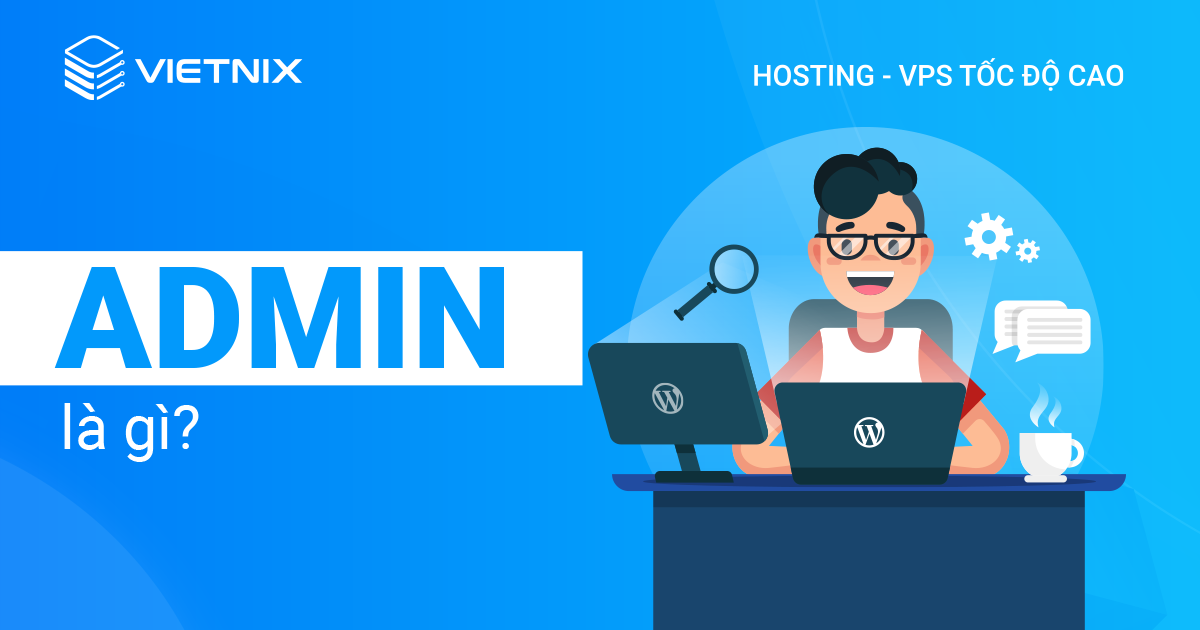Admin là gì?