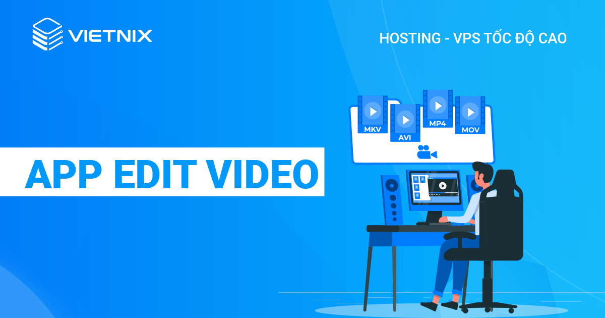 App chỉnh sửa video