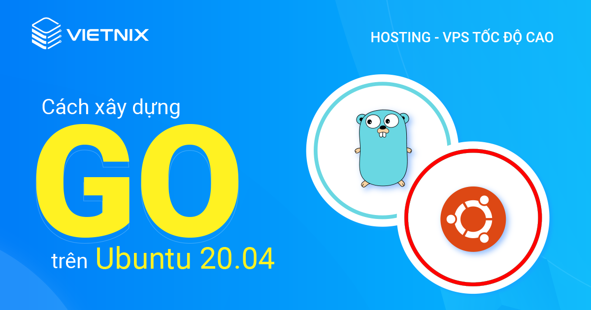 cách xây dựng Go trên Ubuntu 20.04