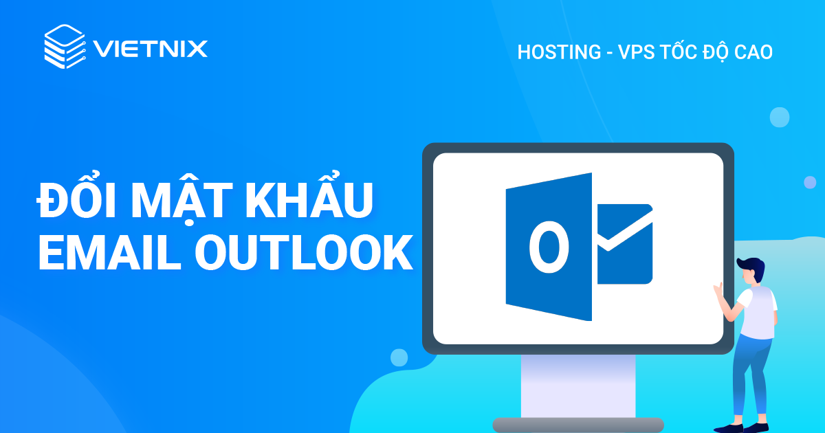 Đổi mật khẩu email Outlook