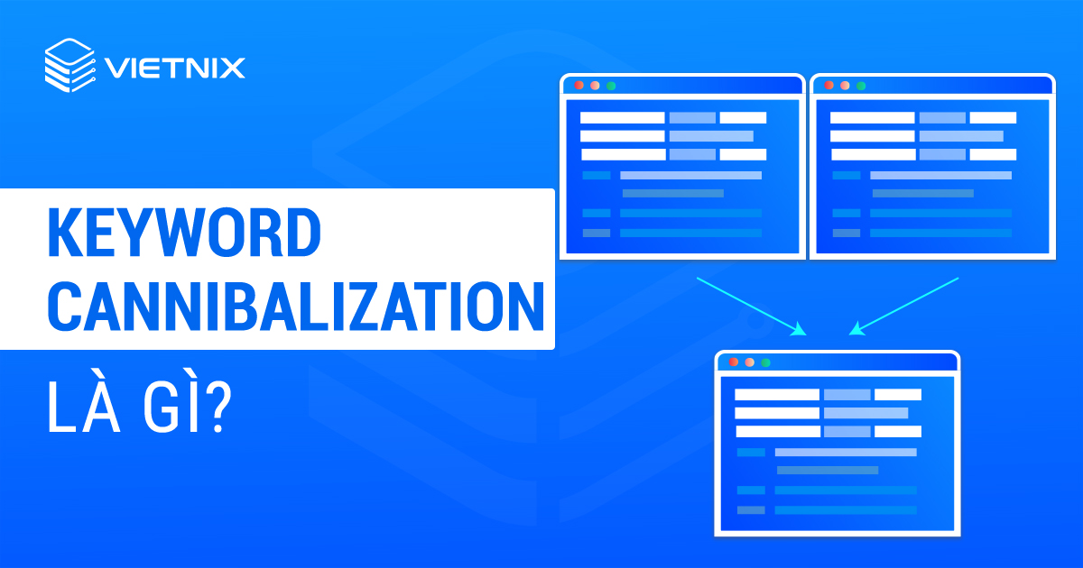 Keyword cannibalization là gì