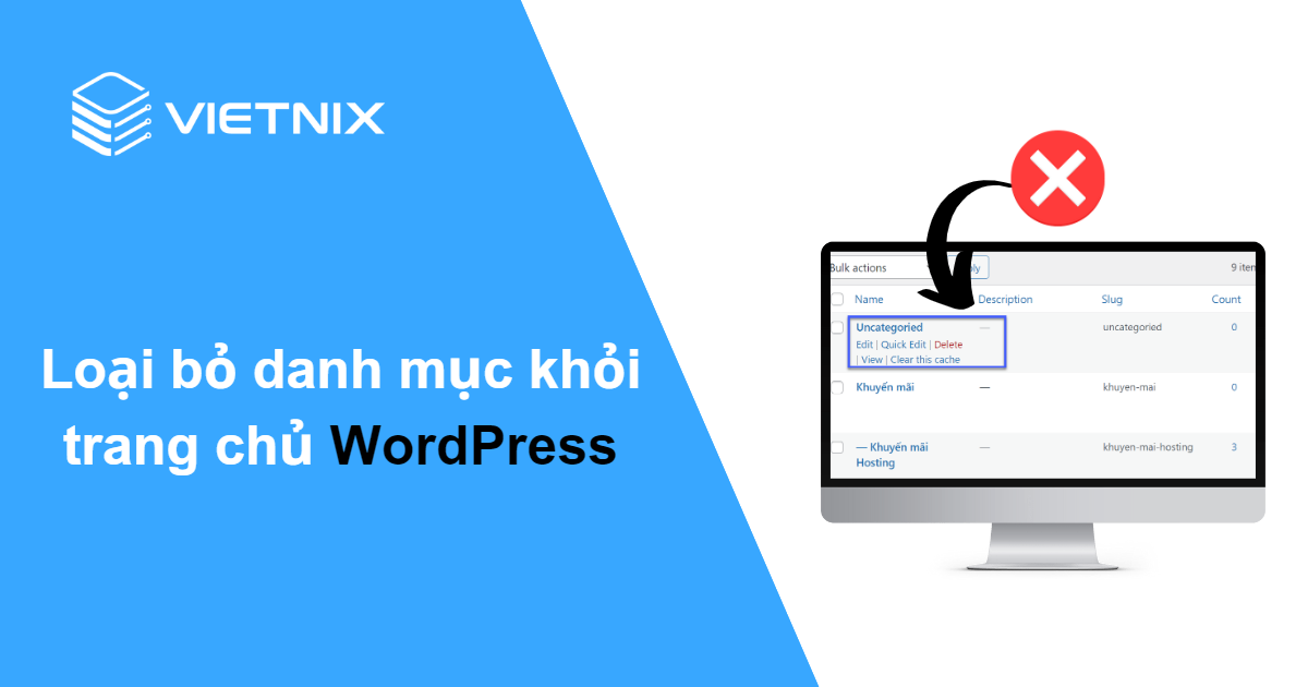 Hướng dẫn loại bỏ danh mục khỏi trang chủ WordPress