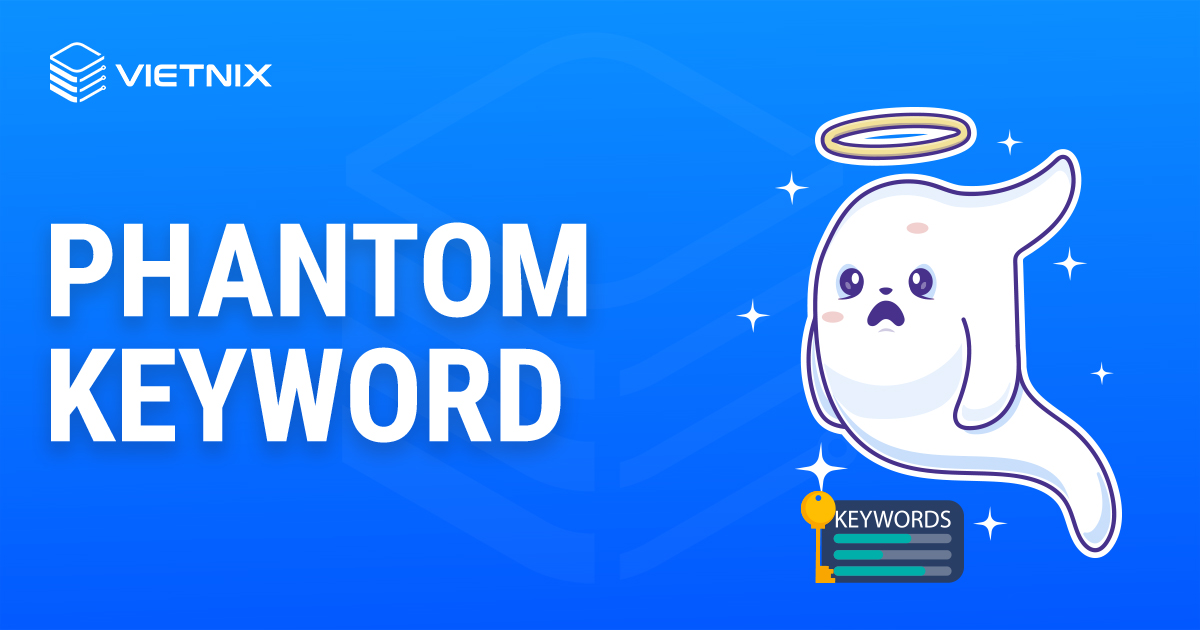 Phantom Keyword