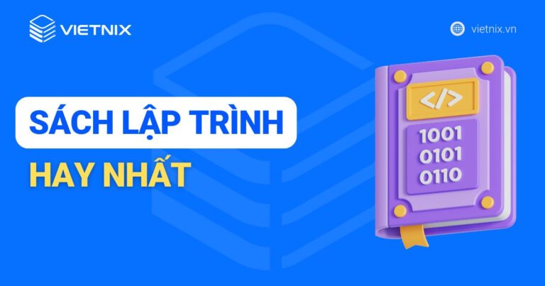 Gợi ý 16 cuốn sách lập trình hay nhất dành cho lập trình viên hiện nay