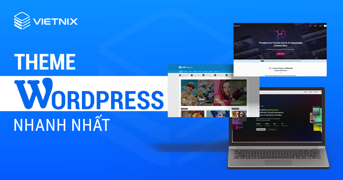 Theme WordPress nhanh nhất