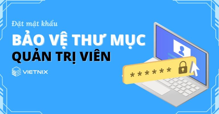 đặt mật khẩu bảo vệ thư mục quản trị viên WordPress (wp-admin)