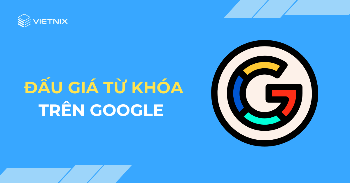 đấu giá từ khóa trên google