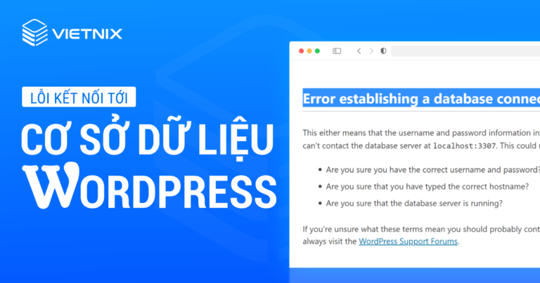 Lỗi kết nối tới cơ sở dữ liệu WordPress