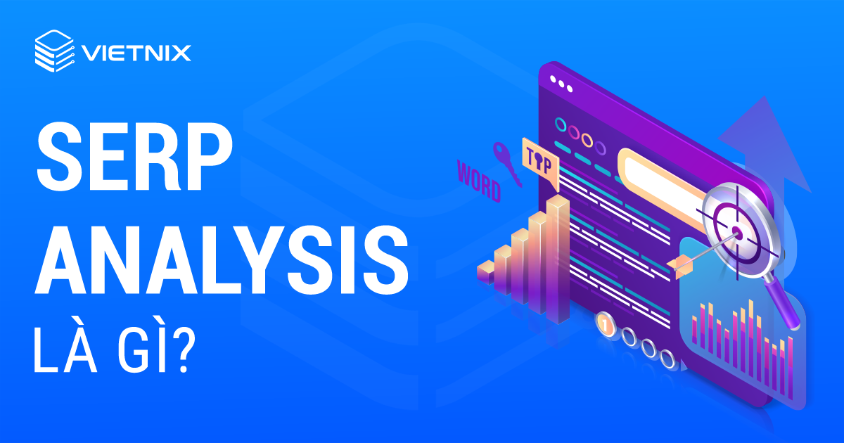SERP Analysis là gì