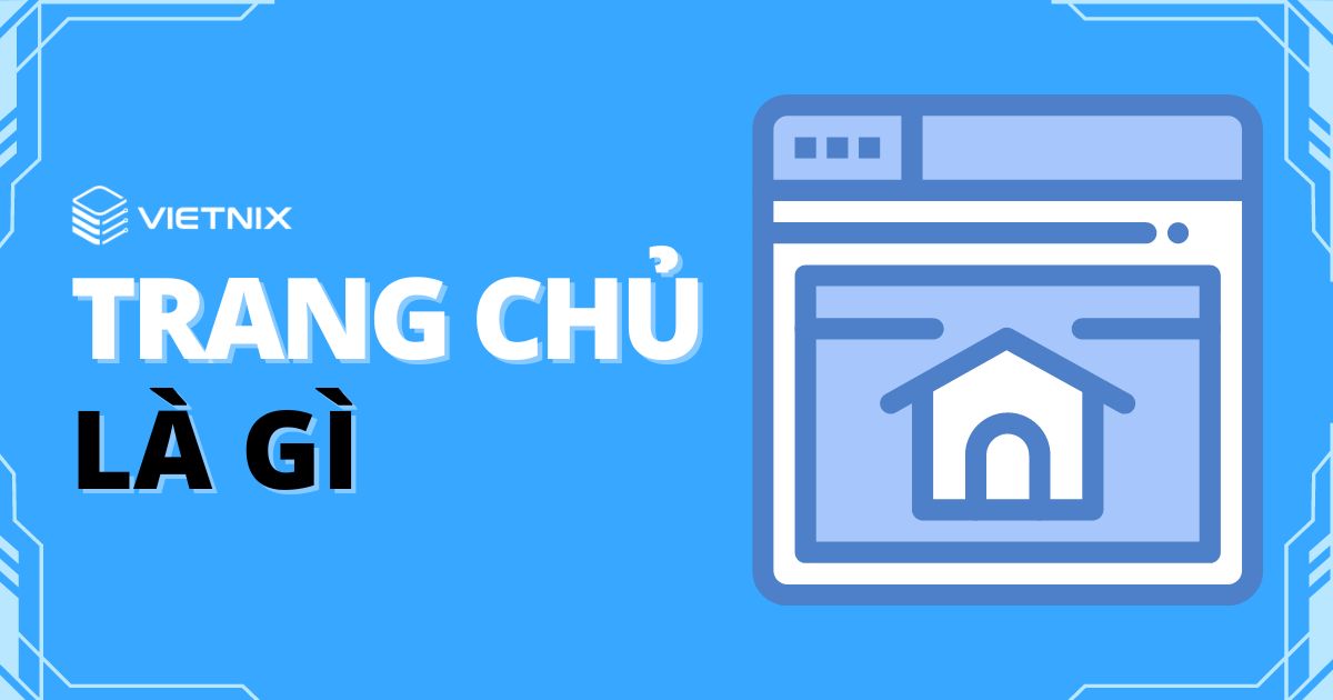 trang chu la gi