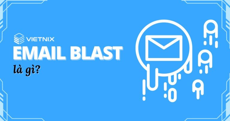 Email Blast là gì