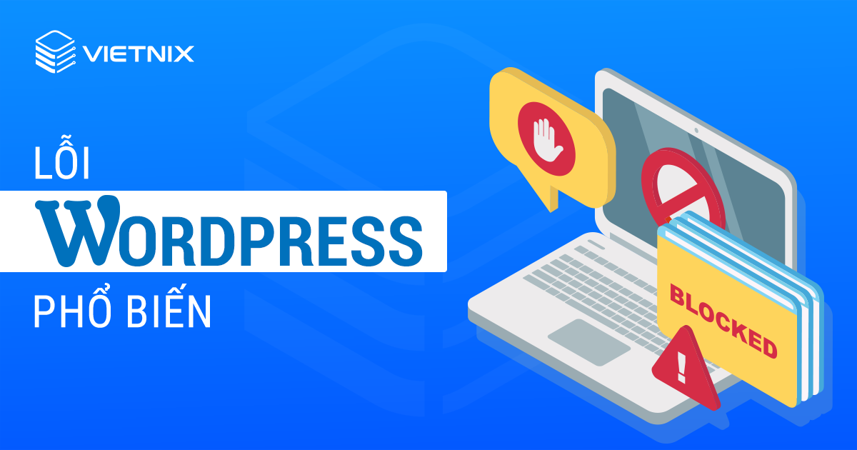 Lỗi WordPress phổ biến