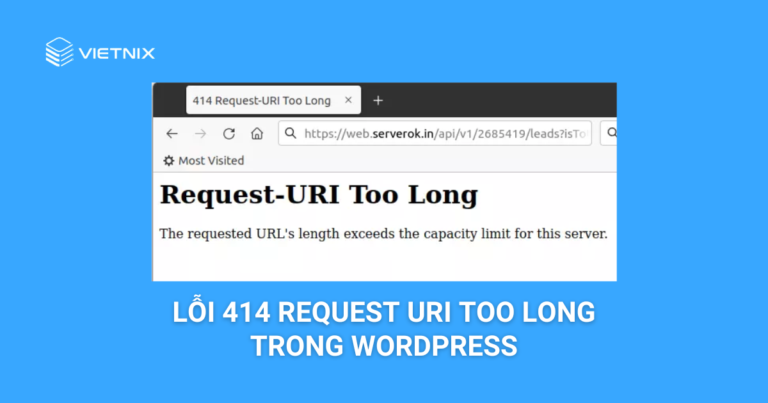 lỗi 414 Request URI Too Long trong wordpress