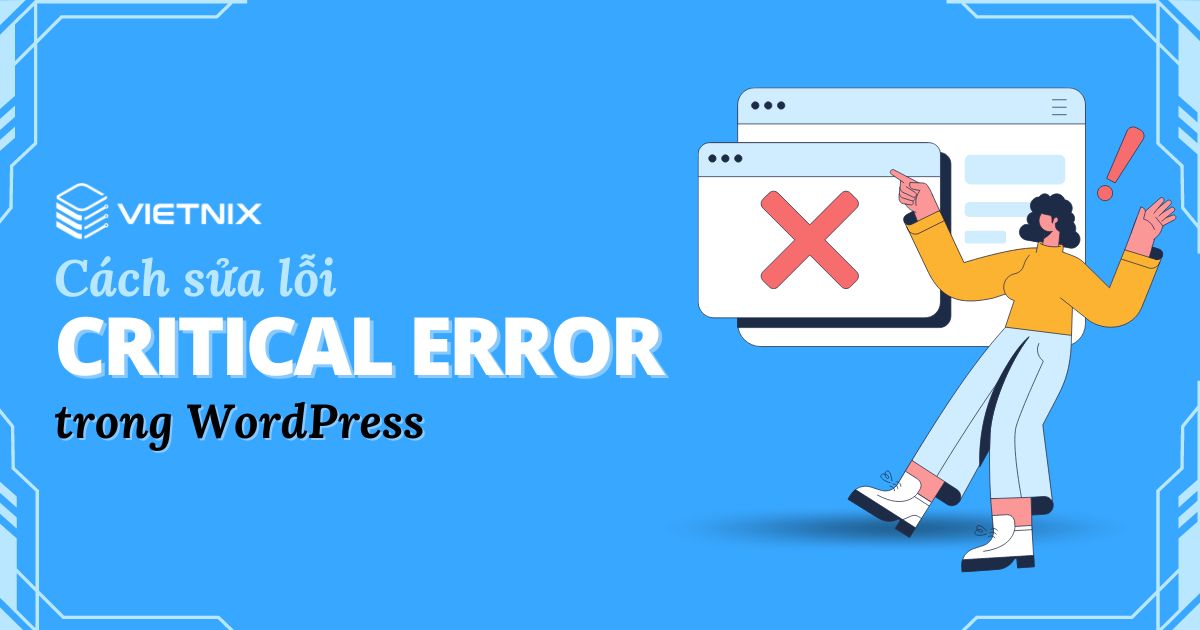 sửa lỗi critical error trong WordPress
