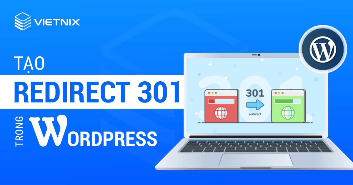 Tạo redirect 301 trong WordPress