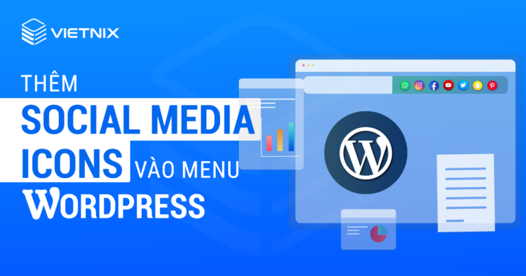 Thêm social media icons vào menu WordPress
