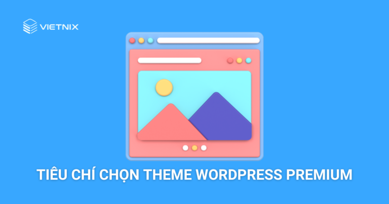 chọn theme premium WordPress