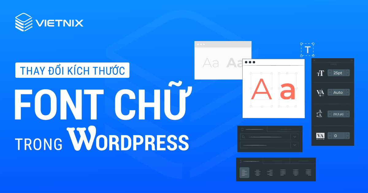 Thay đổi kích thước font chữ trong WordPress