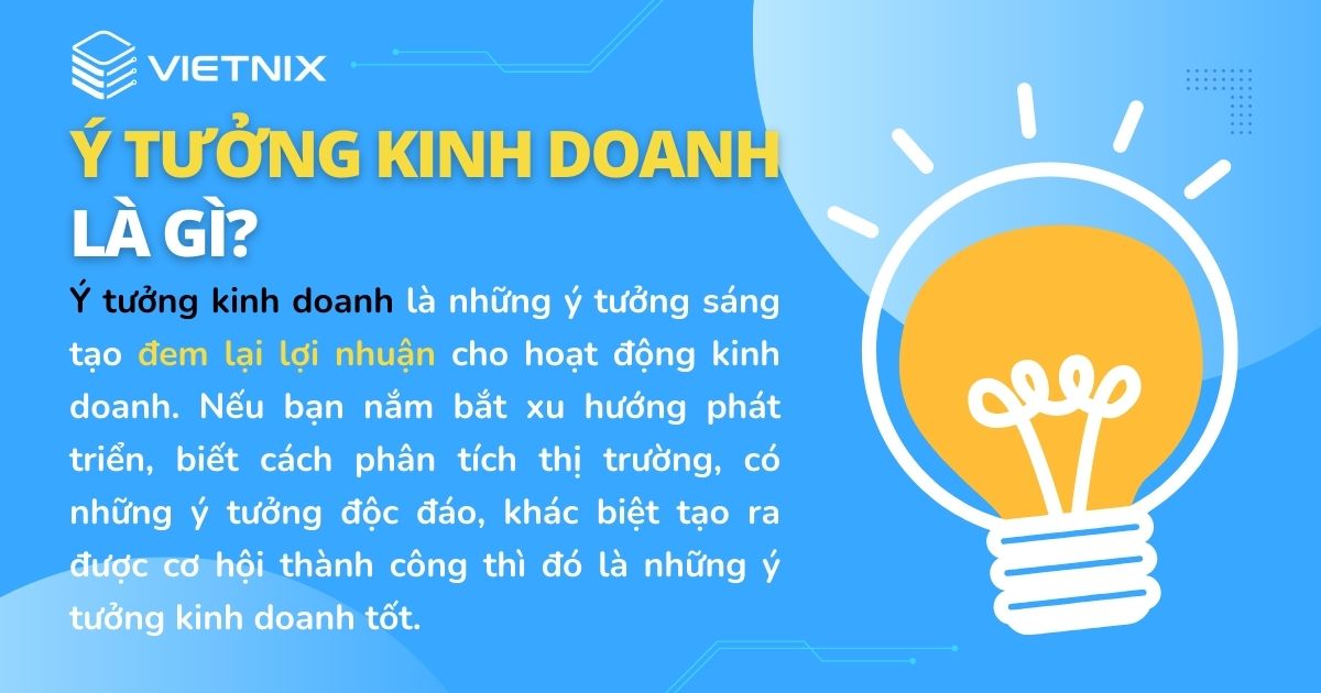 Ý tưởng kinh doanh là gì?