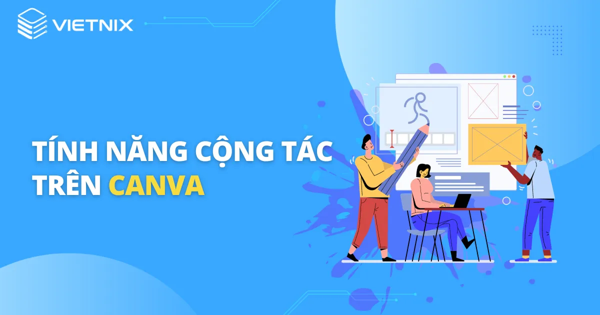 Tính năng cộng tác