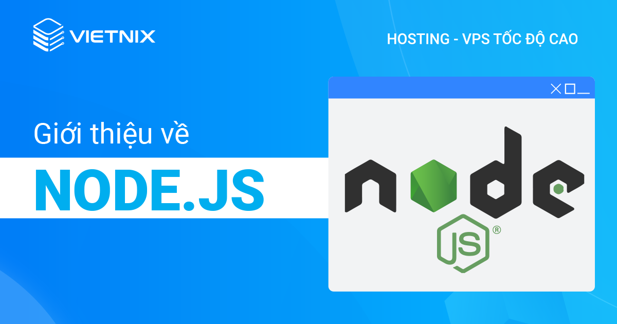 Giới thiệu về Node.js