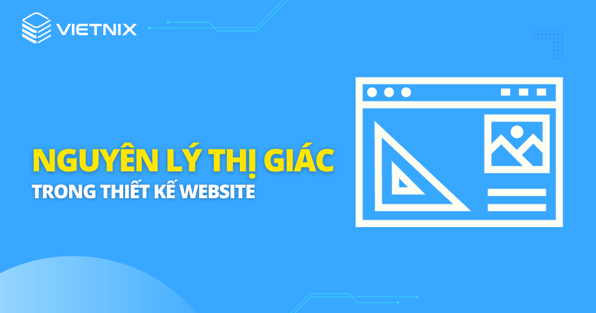 nguyên lý thị giác trong thiết kế website