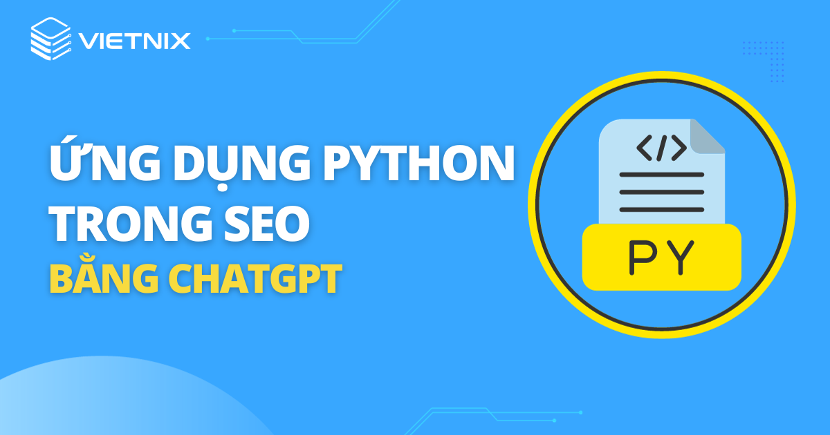 ứng dụng python trong seo bằng chatgpt