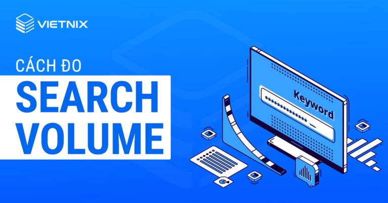 Cách đo search volume
